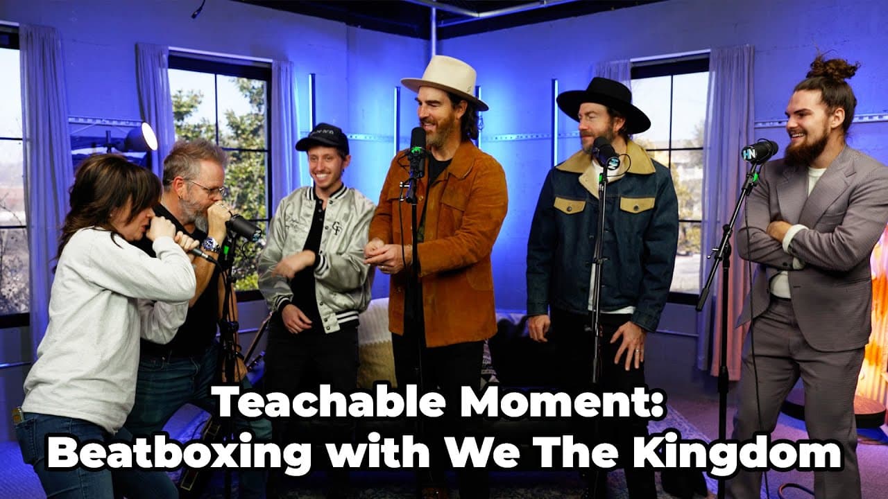 Beatboxing 101 With We the Kingdom