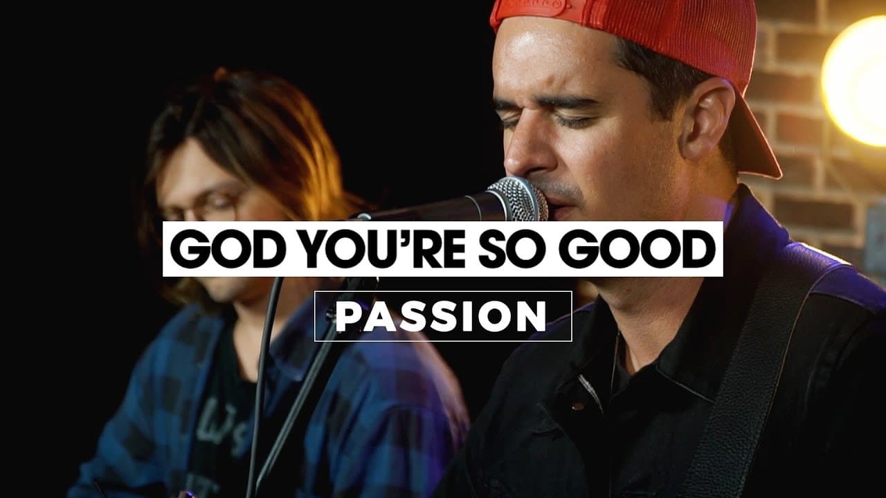 Worship With Passion While They Sing “God You’re So Good”