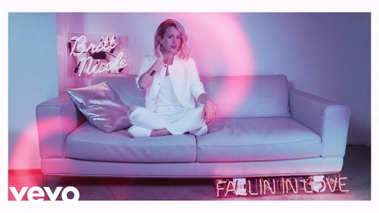 Britt Nicole – Fallin In Love (Audio)