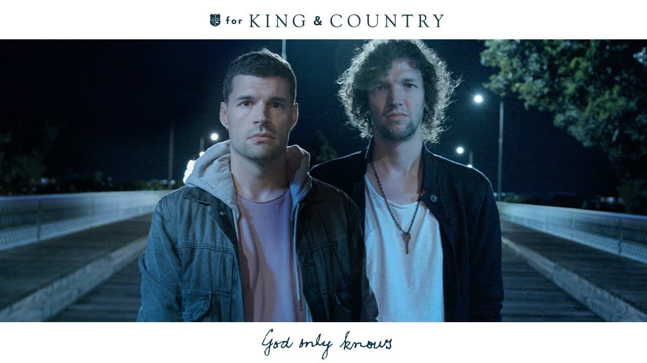 for King & Country Takes on Mental Health in Their “God Only Knows” Video