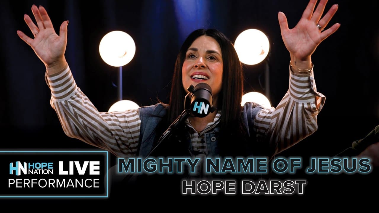 The Song to Pray Over Your Family Right Now | Hope Darst ‘Mighty Name of Jesus’ LIVE