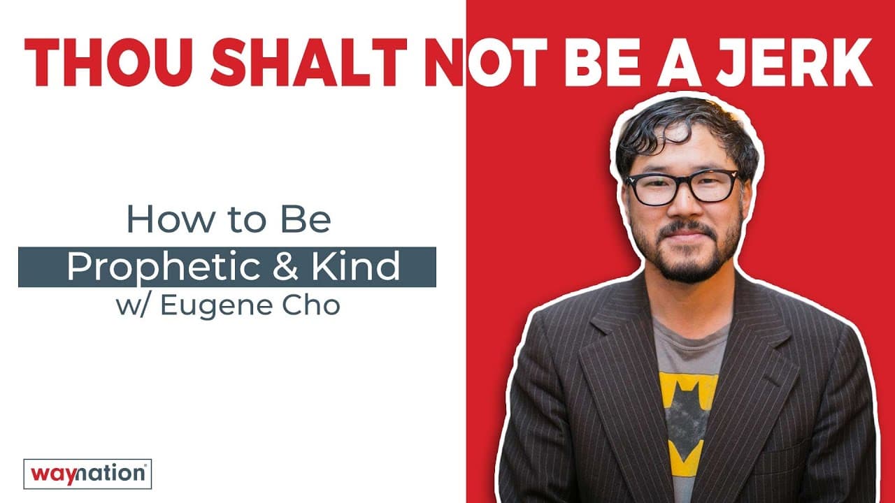 Thou Shalt Not Be a Jerk (Even in Politics) w/ Eugene Cho
