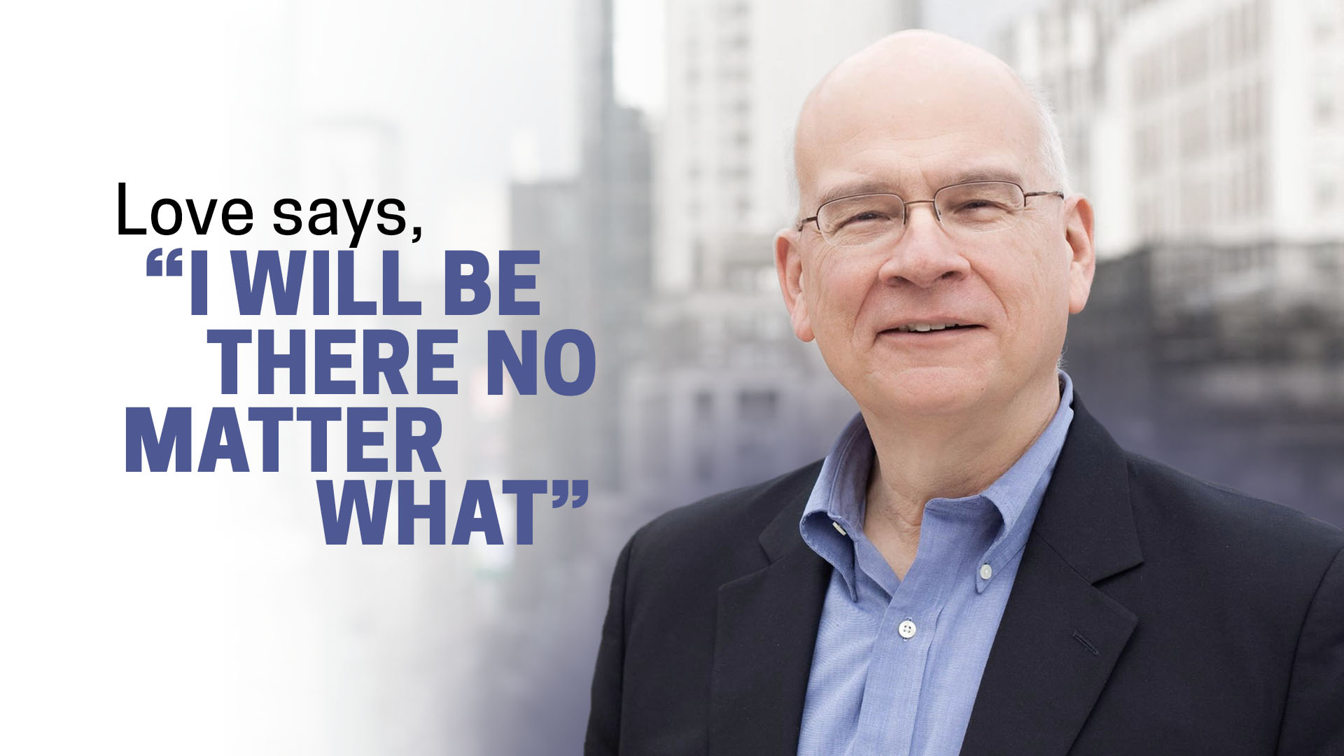 3 Things I'll Remember Most About Tim Keller