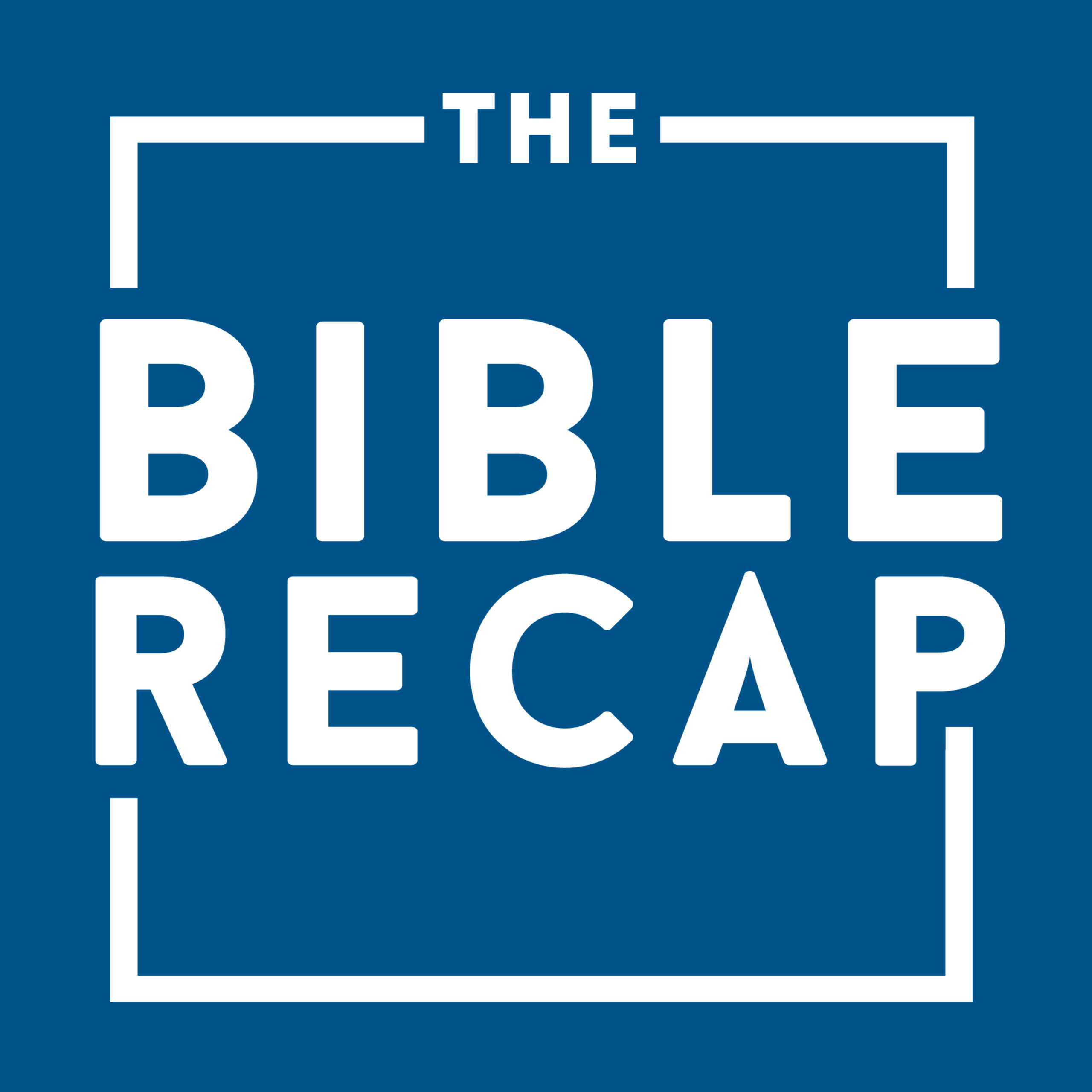 The Bible Recap