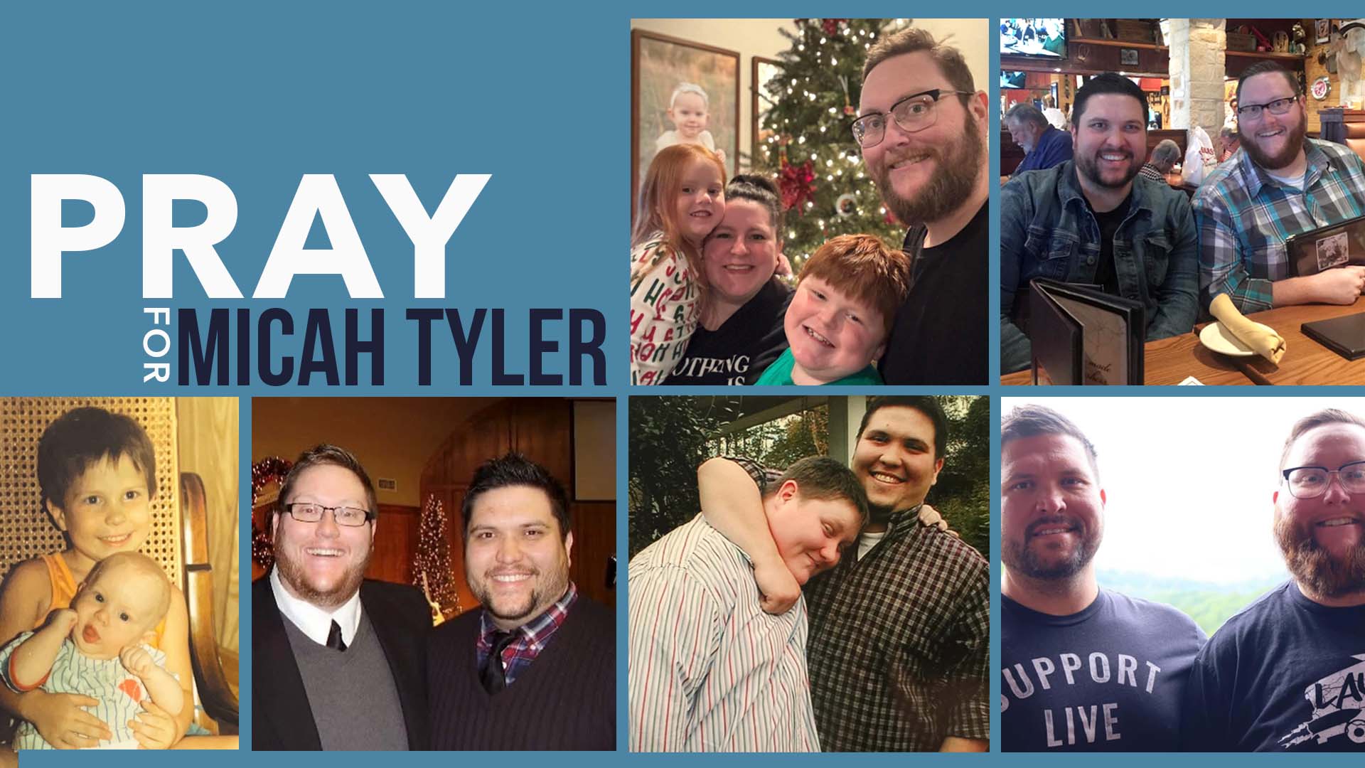 Pray for Micah Tyler's Family