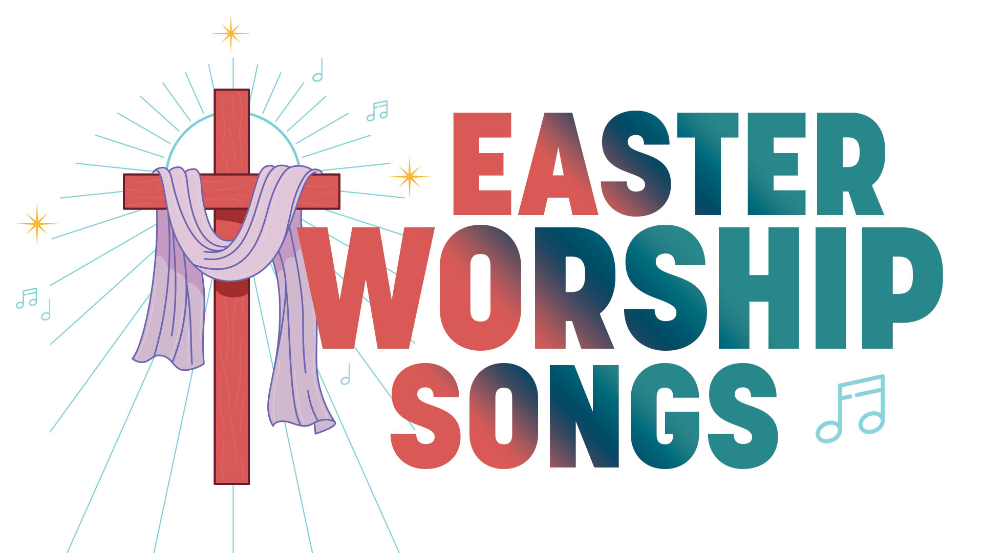 Easter Worship Songs