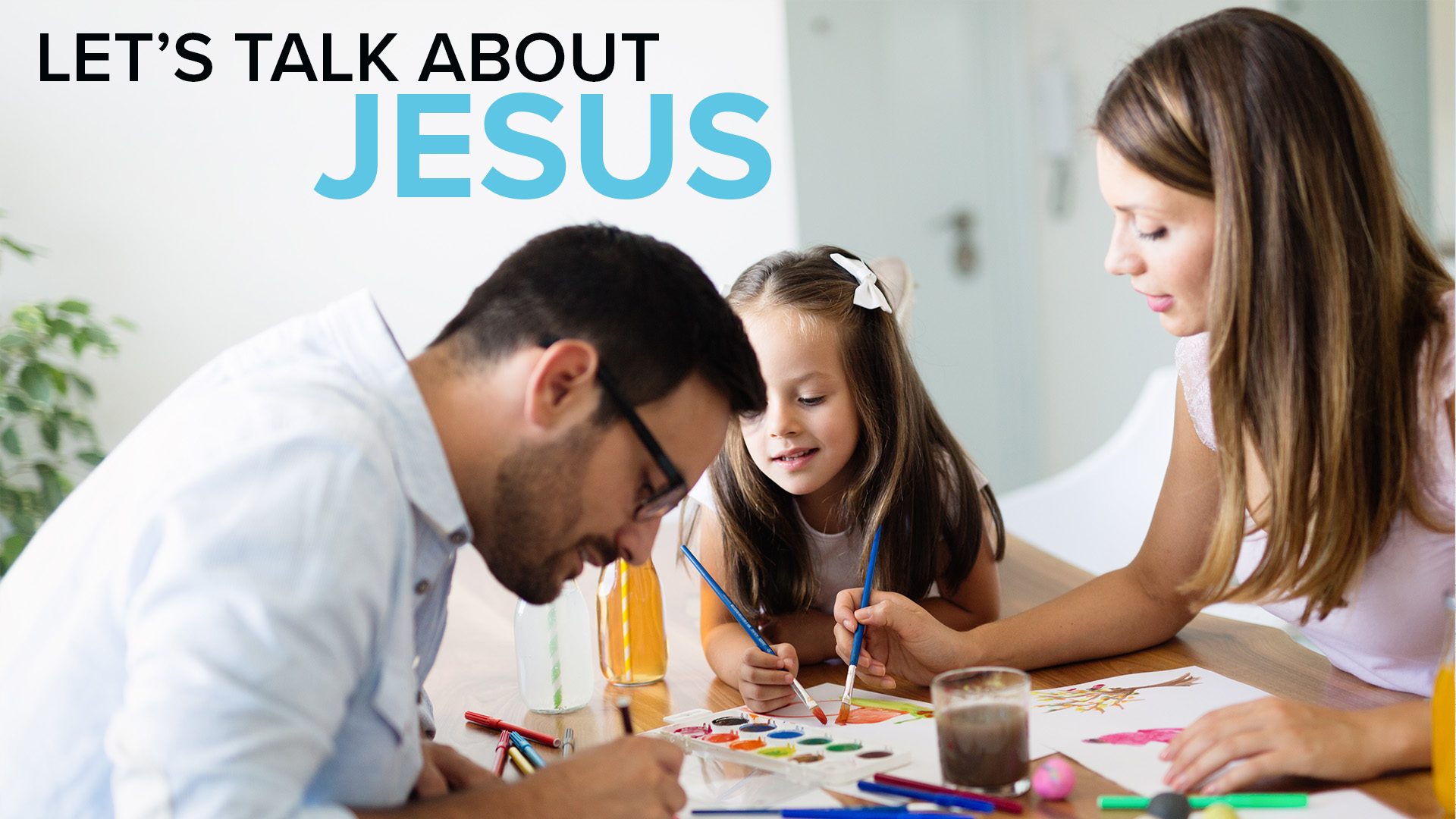 Let's Talk About Jesus