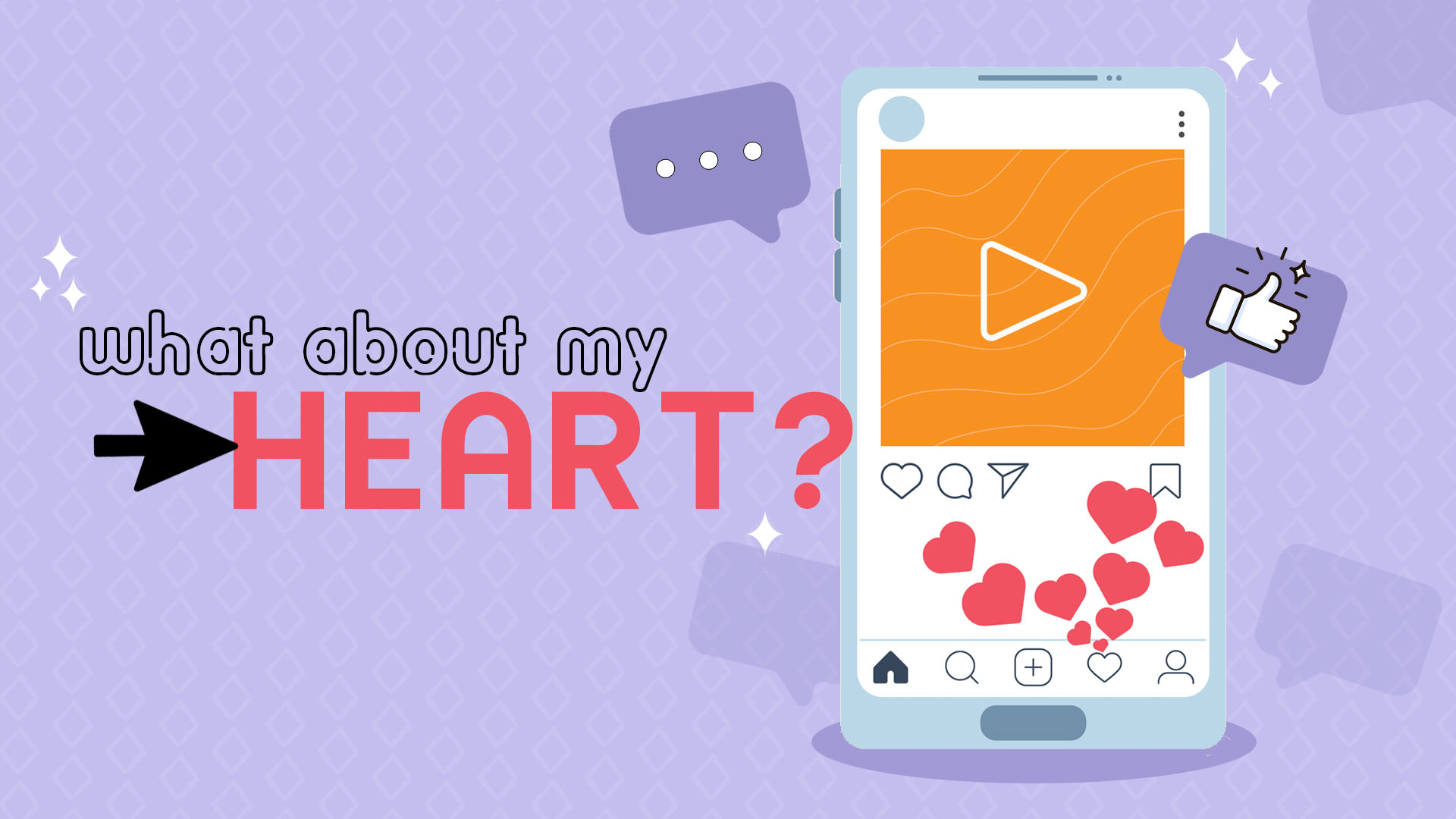 What about my heart?